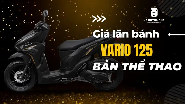 Giá Xe Honda Vario Tại Trà Vinh 2026: Top 5 Lựa Chọn Tối Ưu