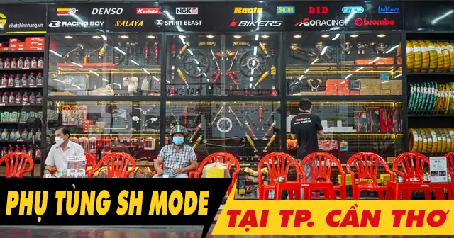 Phụ Tùng Xe Sh Mode: Đánh Giá Chi Tiết & Hướng Dẫn Lựa Chọn Chính Hãng