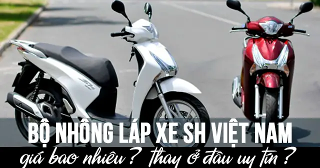 Bộ Nhông Láp Xe Sh Việt Nam: Hướng Dẫn Thay Thế Chi Tiết Và Nguyên Nhân Hư Hỏng