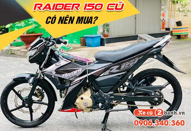 MUA XE RAIDER CŨ TRẢ GÓP