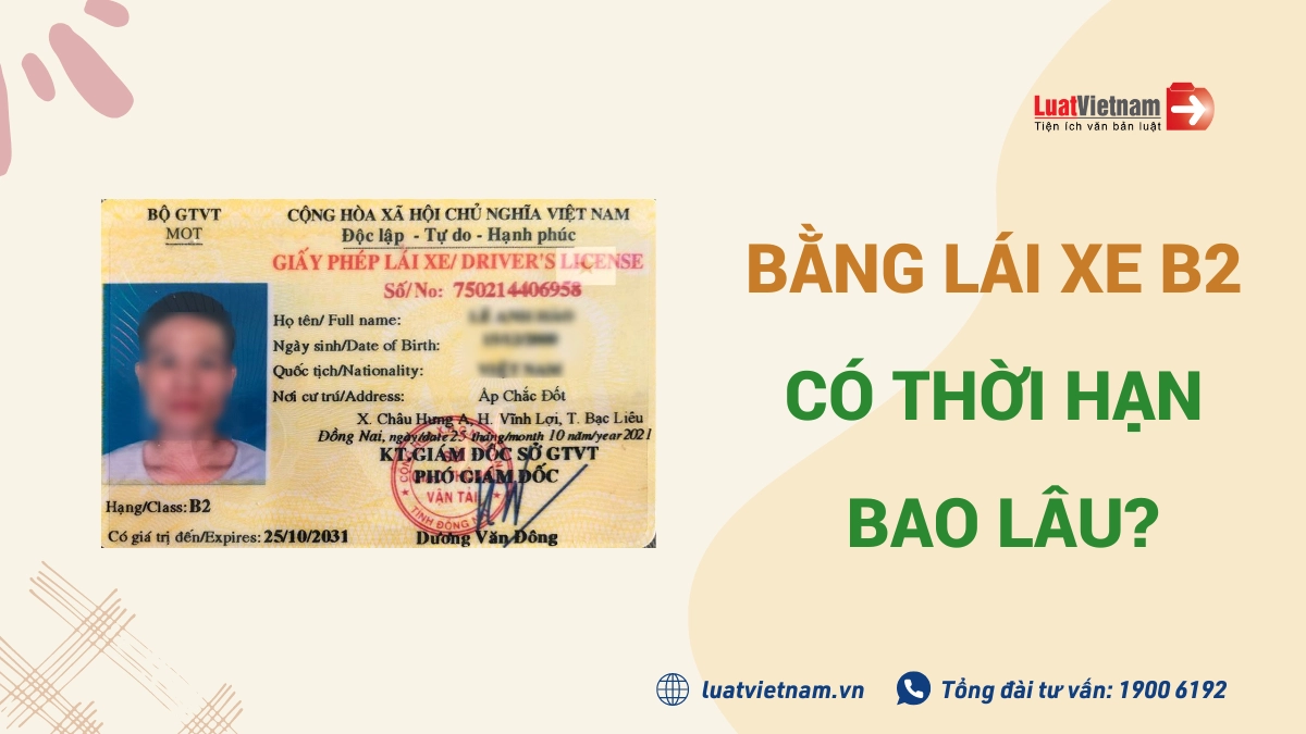 bang lai xe b2 co thoi han bao lau