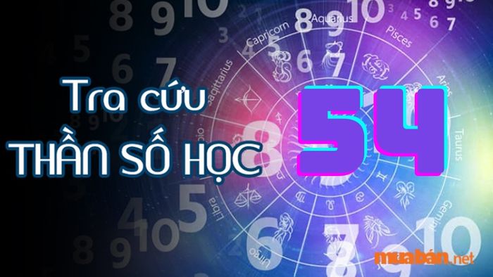 Trong thần số học, khi người có biểu đồ ngày sinh là số 54, số chủ đạo của họ sẽ là số 9. Để tính ra con số này, bạn cộng từng con số trong ngày, tháng, năm sinh cho đến khi kết quả thu được nằm trong khoảng từ 2 đến 11 hoặc từ 2 đến 22. Ví dụ, với số 54, bạn cộng 5 + 4 = 9, đó là con số cuối cùng.