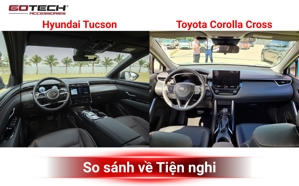 So sánh Hyundai Tucson và Toyota Corolla Cross về tiện nghi