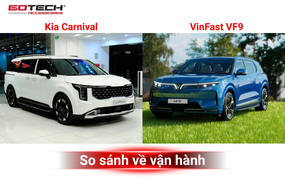 So sánh Kia Carnival và VinFast VF9 về vận hành