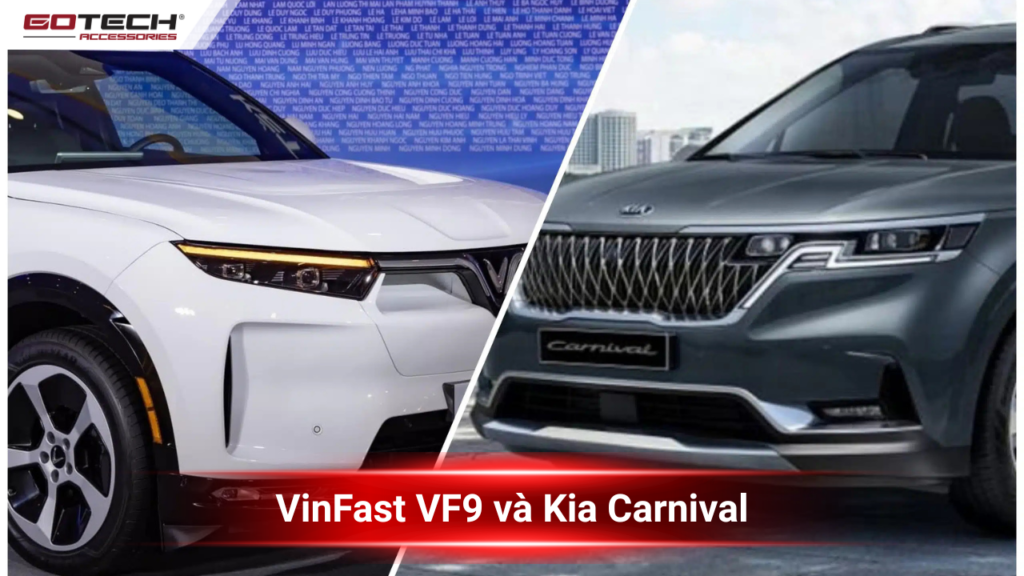 So sánh Kia Carnival và VinFast VF9, hai phong cách khó lựa chọn