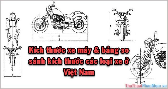Kích thước xe máy - Những thông số đặc trưng không thể bỏ qua
