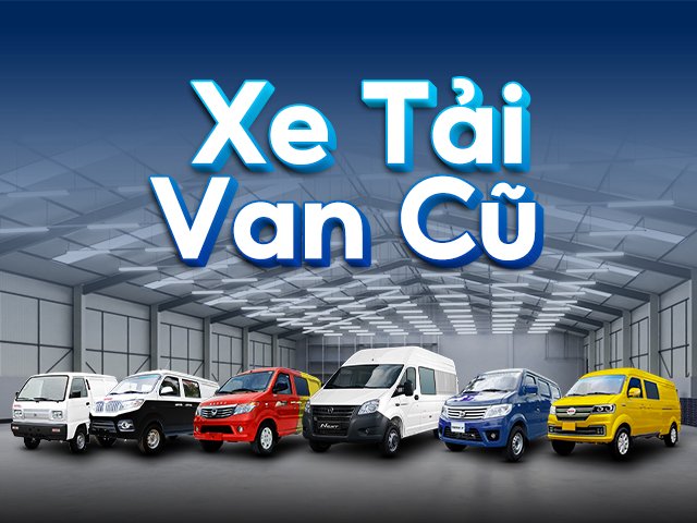 xe tải van cũ