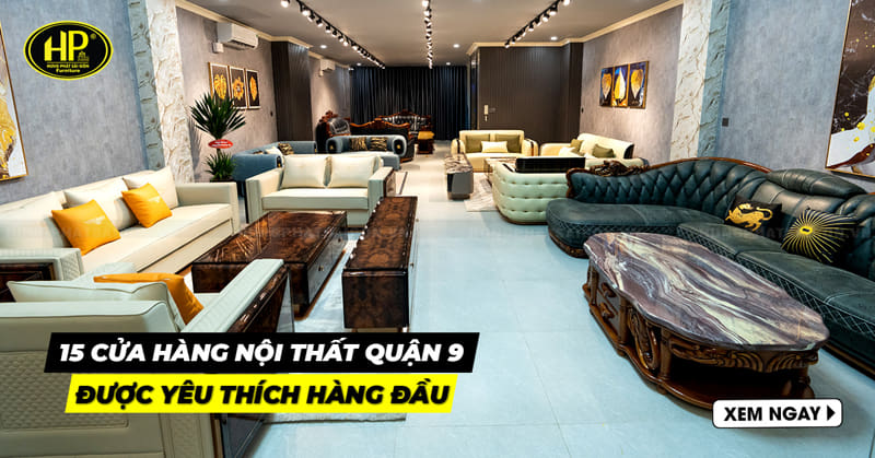 cửa hàng nội thất quận 9