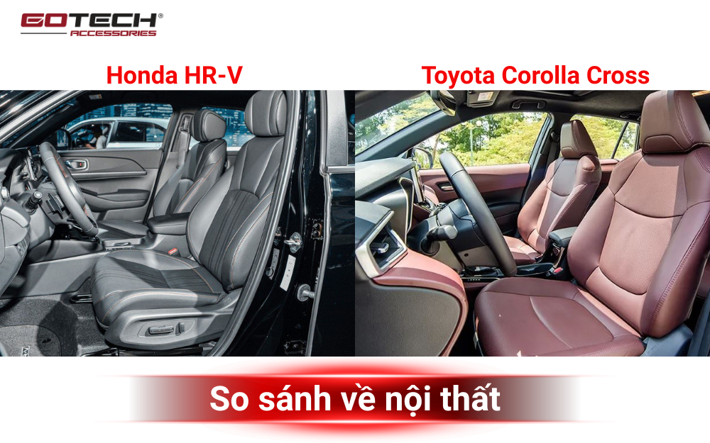 So sánh Toyota Corolla Cross và Honda HR-V về nội thất