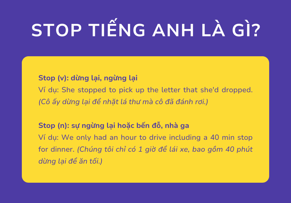 Cách dùng cấu trúc Stop to V và Stop V-ing trong tiếng Anh